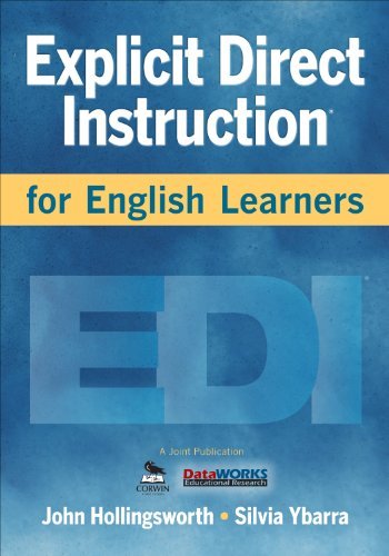 John R. Hollingsworth/Explicit Direct Instruction for English Learners